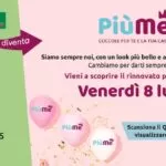 IperSoap diventa PiùMe a Saronno in via G. Marconi 25! INVITO Saronno
