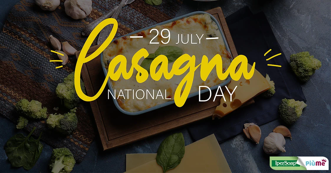 29 Luglio: Lasagna Day